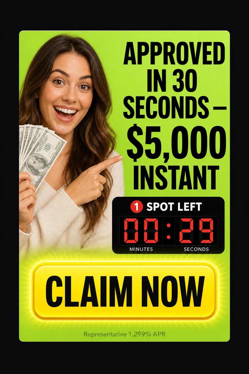 Anonymous finance banner — "Approved in 30 seconds"